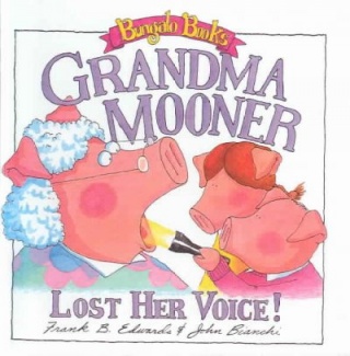 Grandma Mooner Lost Her Voice